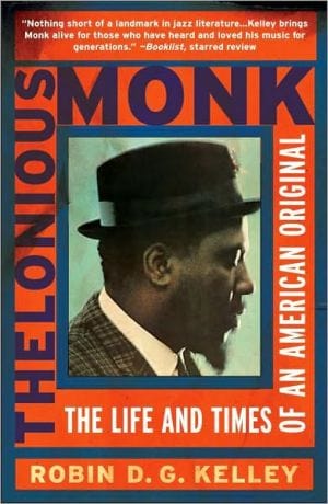 Thelonious Monk: The Life and Times of an American Original  - Paperback