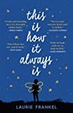 This Is How It Always Is: A Novel  - Paperback