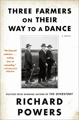Three Farmers on Their Way to a Dance: A Novel - Paperback