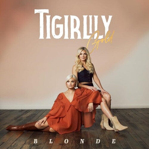 Tigirlily Gold - Blonde LP NEW