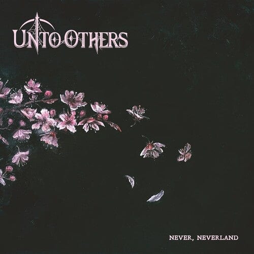 Unto Others - Never Neverland LP NEW