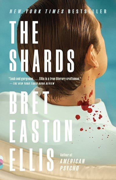 The Shards - Ellis, Bret Easton - Paperback