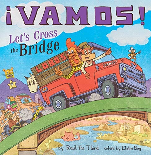¡Vamos! Let's Cross the Bridge (World of ¡Vamos!) - Hardcover