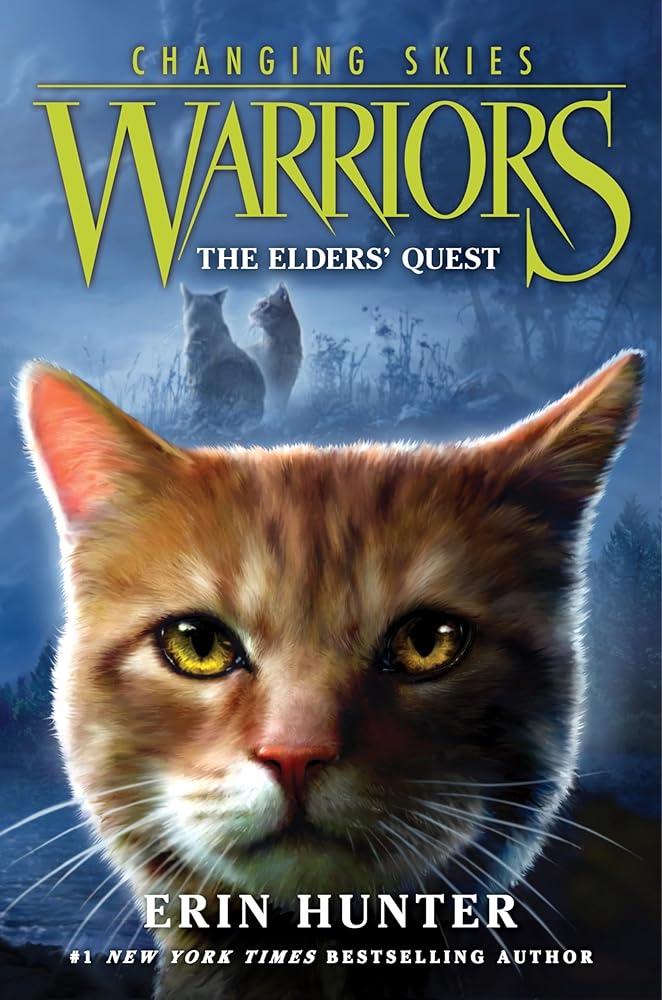 Warriors: Changing Skies #1: The Elders' Quest by Erin Hunter - Hardcover