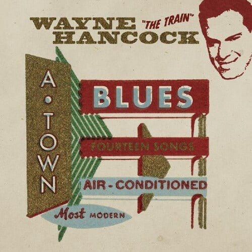 Wayne Hancock - A-Town Blues LP NEW Colored Vinyl