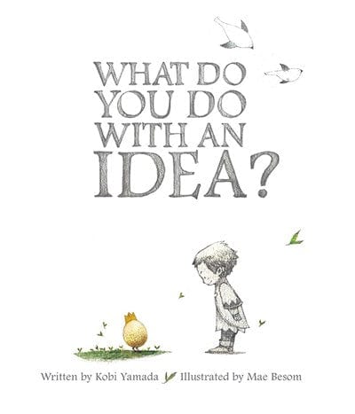 What Do You Do With an Idea? — Yamada, Kobi - Hardcover