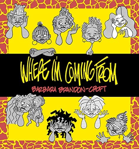 Where I'm Coming From - Brandon-Croft, Barbara