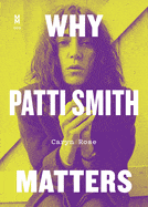 Why Patti Smith Matters - Paperback