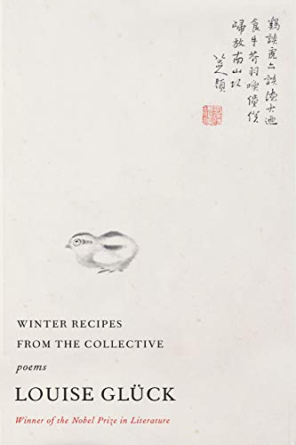 Winter Recipes from the Collective - Glück, Louise - Paperback