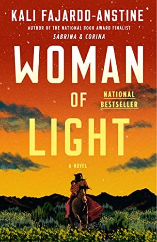 Woman of Light: A Novel - Fajardo-Anstine, Kali - Paperbacl