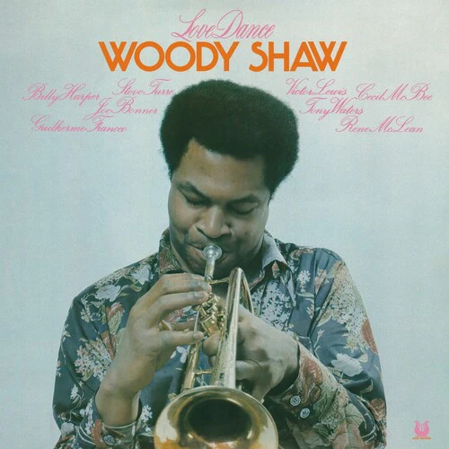 Woody Shaw - Love Dance LP NEW