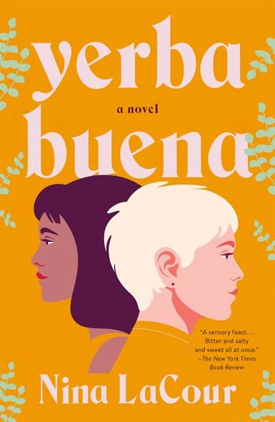 Yerba Buena: A Novel - Lacour, Nina - Paperback